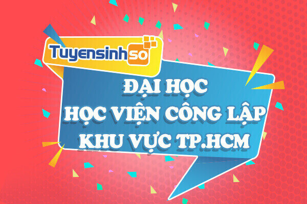 Danh sách các trường Đại học - Học viện công lập khu vực TP. HCM 2019